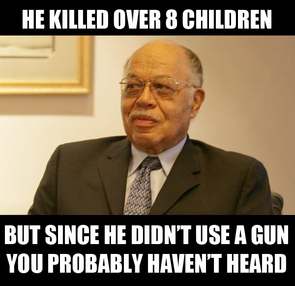 he killed over 8 children but since he didn’t use a gun you probably haven’t heard