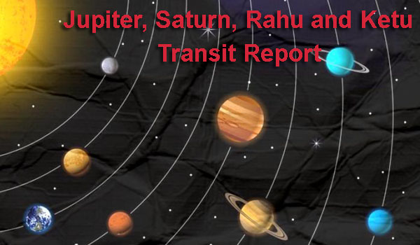 jupiter saturn rahu ketu transit report - astrolika.com