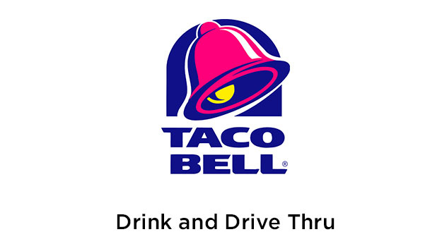 taco bell - drink and drive thru