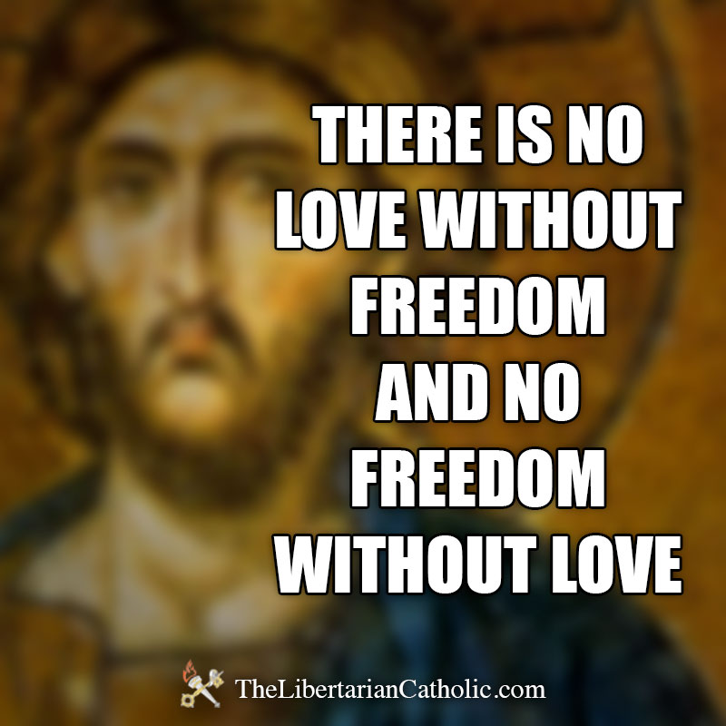 the libertarian catholic