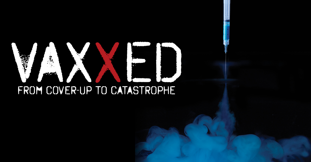 vaxxed: from cover-up to catastrophe