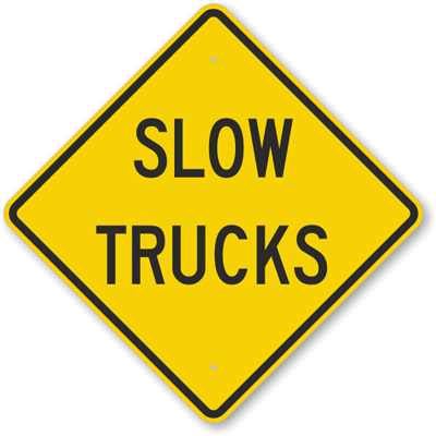 slow trucks